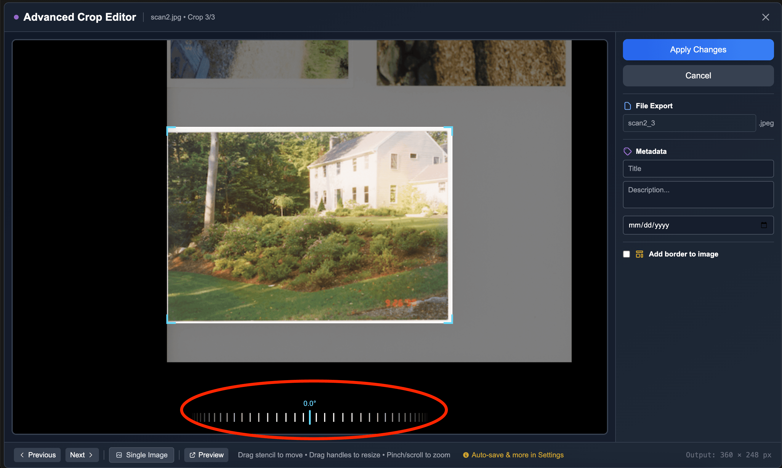 Use the rotation slider to adjust rotated scans