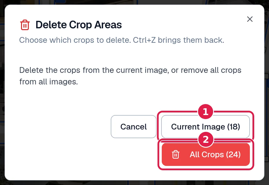 The Delete Crop Areas dialog with a Current Image button and an All Crops button, each with its count